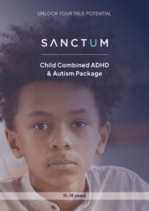 Child Combined ADHD & Autism Package (11-15) from Sanctum Healthcare